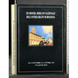 XII MOSTRA MERCATO NAZIONALE DELL'ANTIQUARIATO DI BOLOGNA