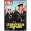 STORIA ILLUSTRATA - N 168 - 1971 - LA RIVOLUZIONE D'OTTOBRE