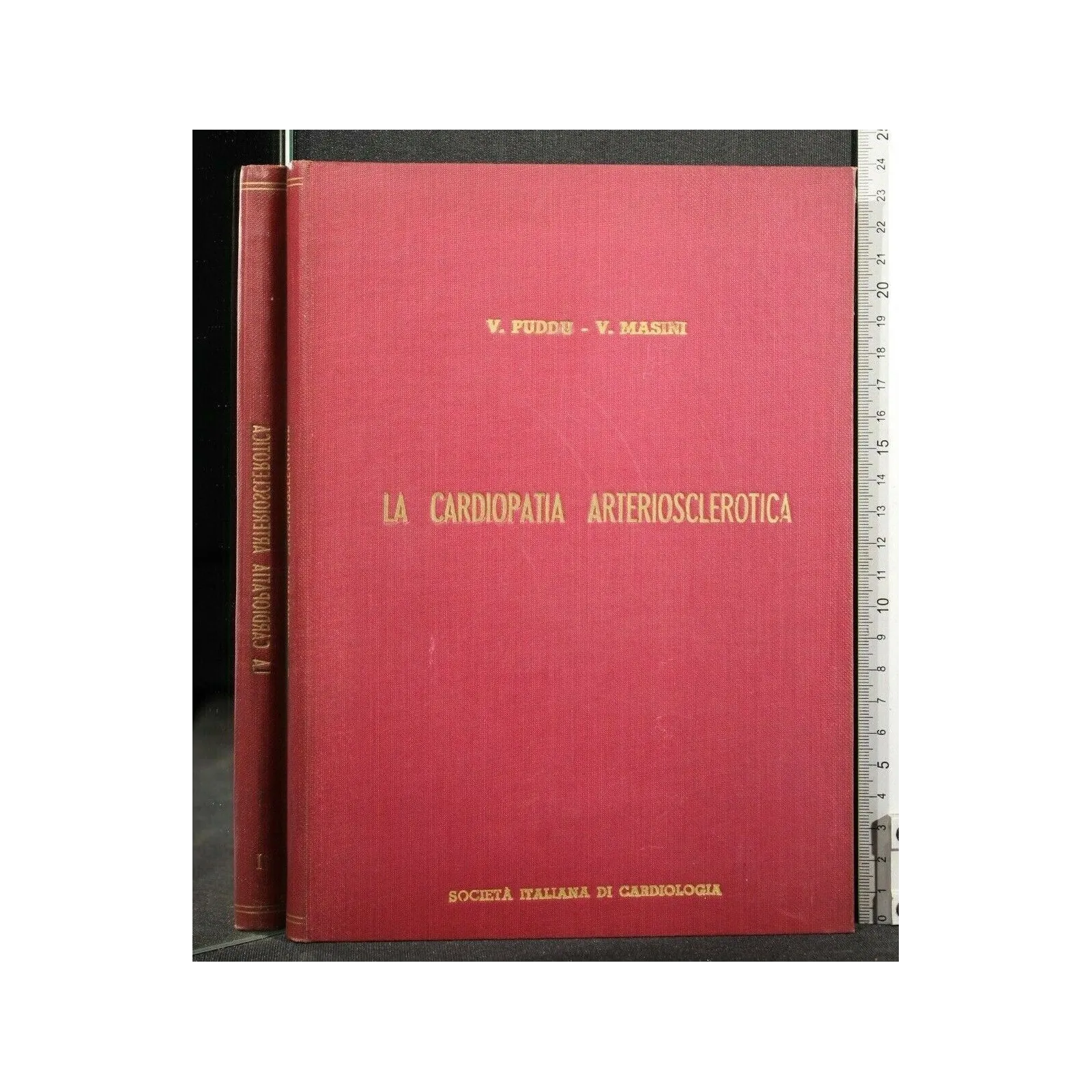 LA CARDIOPATIA ARTERIOSCLEROTICA VOLUME 1