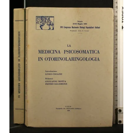LA MEDICINA PSICOSOMATICA IN OTORINOLARINGOLOGIA XVI CONGRESSO