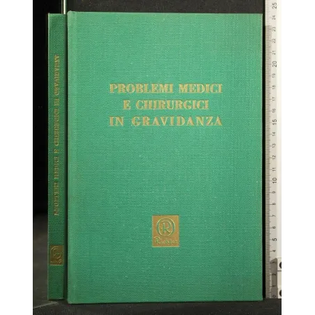 PROBLEMI MEDICI E CHIRURGICI IN GRAVIDANZA SUPPLEMENTO AL N.