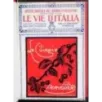 RACCOLTA LE VIE D'ITALIA - GENNAIO/DICEMBRE - 1925