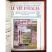 RACCOLTA LE VIE D'ITALIA - GENNAIO/DICEMBRE - 1928