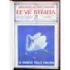 RACCOLTA LE VIE D'ITALIA - GENNAIO/DICEMBRE - 1923