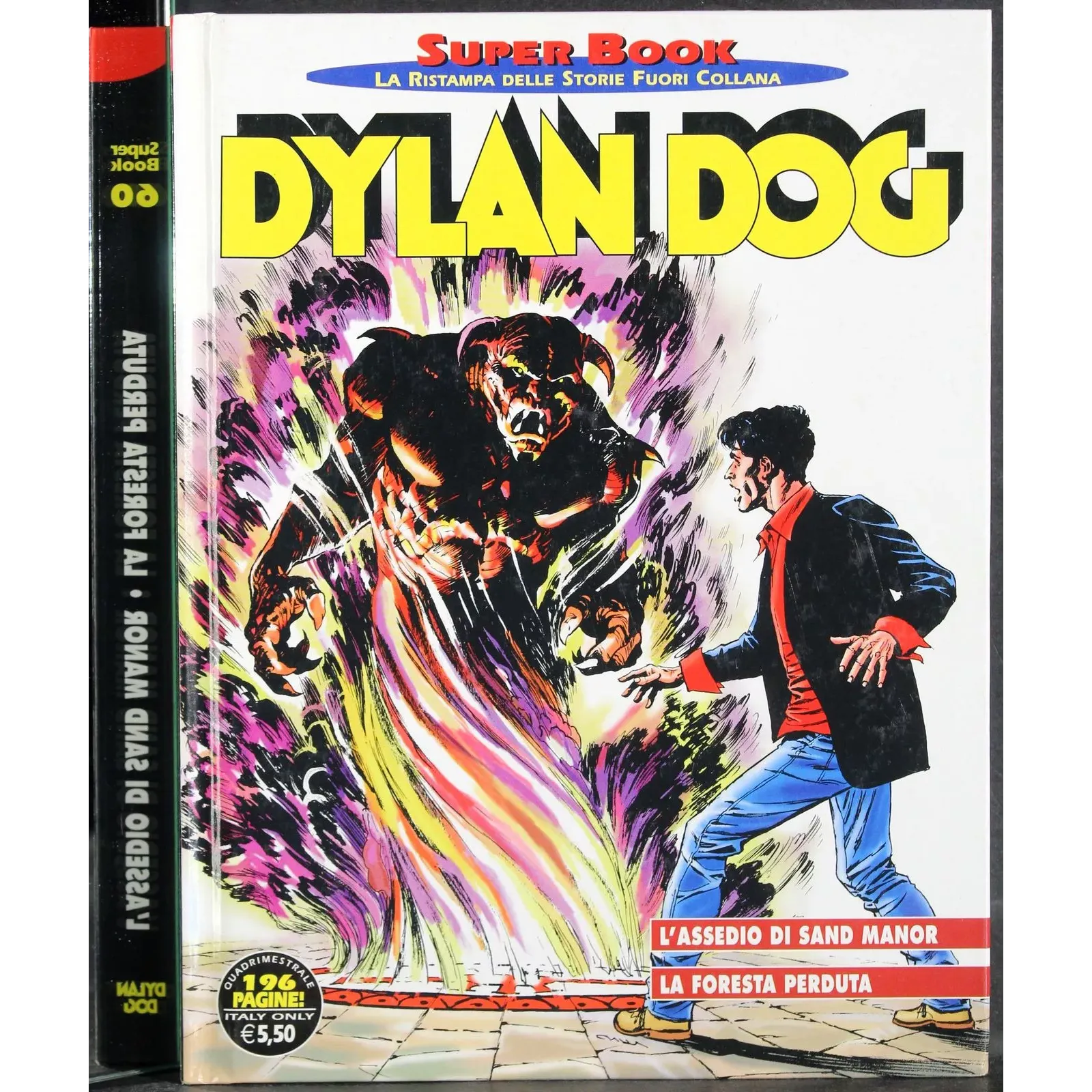 DYLAN DOG - N 60 - 2013 - L'ASSEDIO DI SAND MANOR, LA FORESTA PERDUTA