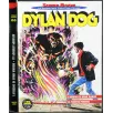 DYLAN DOG - N 60 - 2013 - L'ASSEDIO DI SAND MANOR, LA FORESTA PERDUTA
