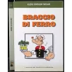 I CLASSICI DEL FUMETTO - N 45 - 2003 - BRACCIO DI FERRO