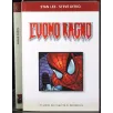 I CLASSICI DEL FUMETTO - N 3 - 2003 - L'UOMO RAGNO
