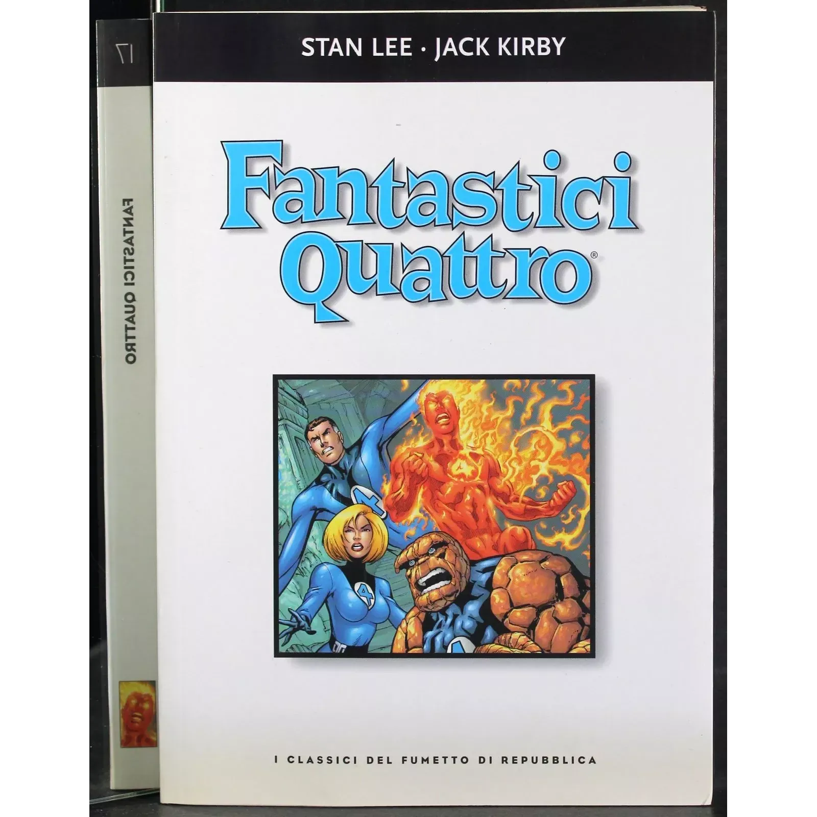 I CLASSICI DEL FUMETTO - N 17 - 2003 - FANTASTICI QUATTRO