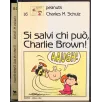 Si salvi chi può, Charlie Brown!