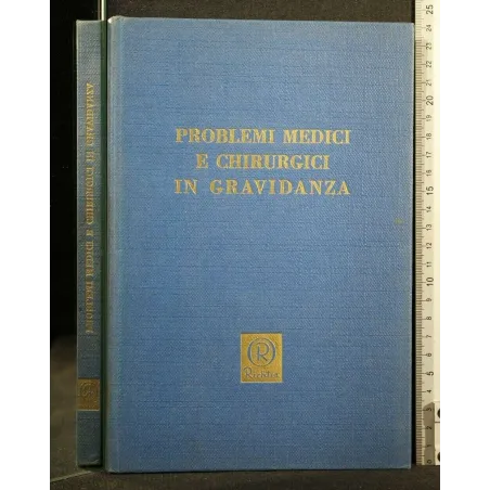 PROBLEMI MEDICI E CHIRURGICI IN GRAVIDANZA 1968 SUPPLEMENTO AL