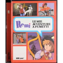 Remi. Le mie avventure a fumetti