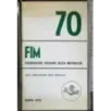 FIM 70. Federazione italiana dela mutualità