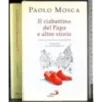Il ciabattino del Papa e altre storie