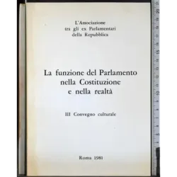 Funzione del Parlamento nella Costituzione e nella realtà