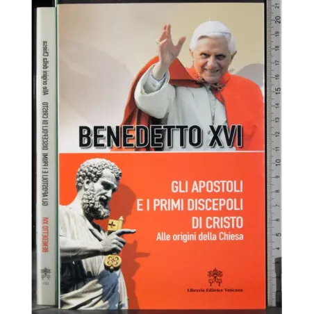Gli apostoli e i primi discepoli di Cristo