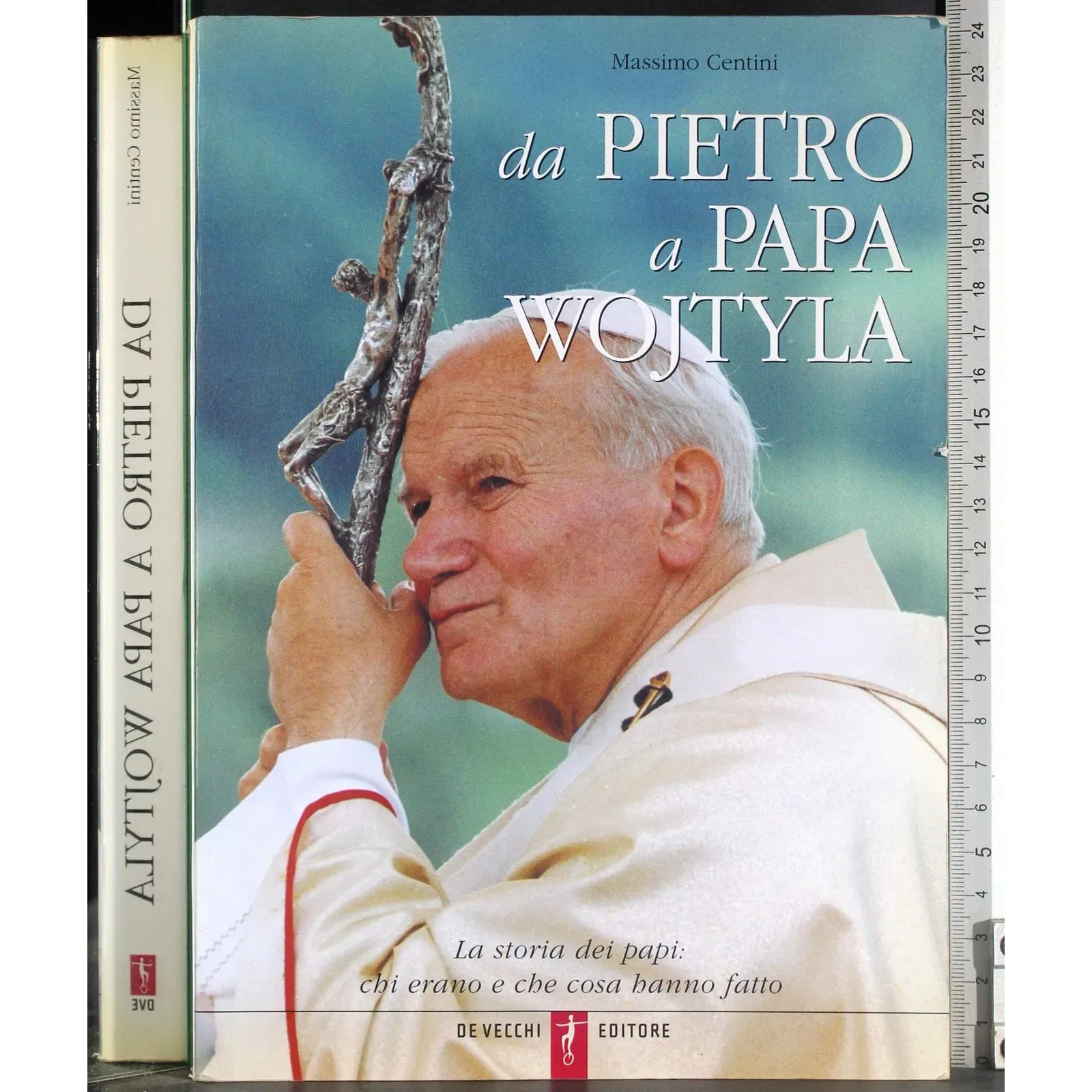 Da Pietro a Papa Wojtyla