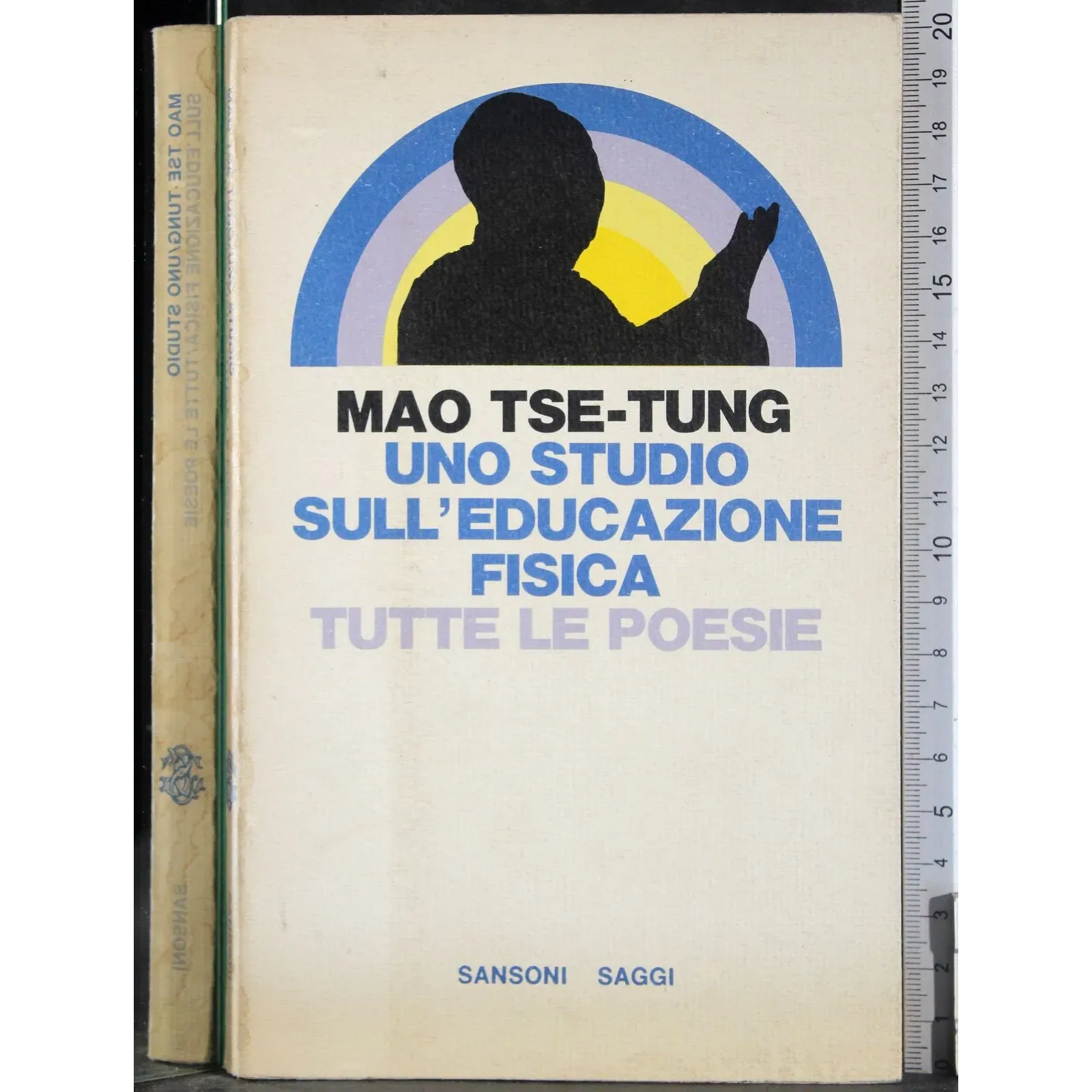 Uno studio sull'educazione fisica. Tutte le poesie