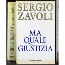 Ma quale giustizia