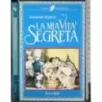La mia vita segreta