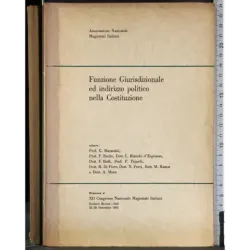 Funzione giurisdizionale indirizzo politico nella Costituzione