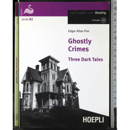Ghostly crimes. Three dark tales