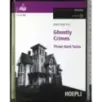 Ghostly crimes. Three dark tales