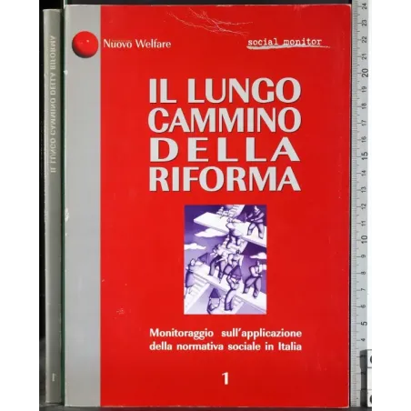Il lungo cammino della riforma 1