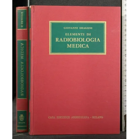 ELEMENTI DI RADIOBIOLOGIA MEDICA