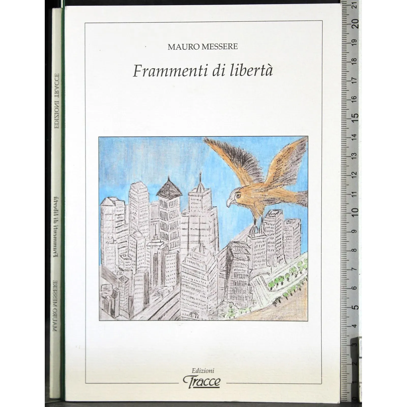 Frammenti di libertà