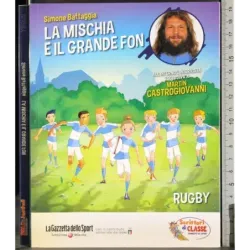 La mischia e il grande Fon