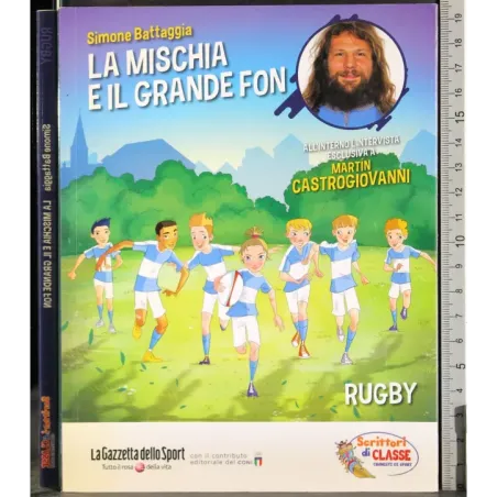 La mischia e il grande Fon