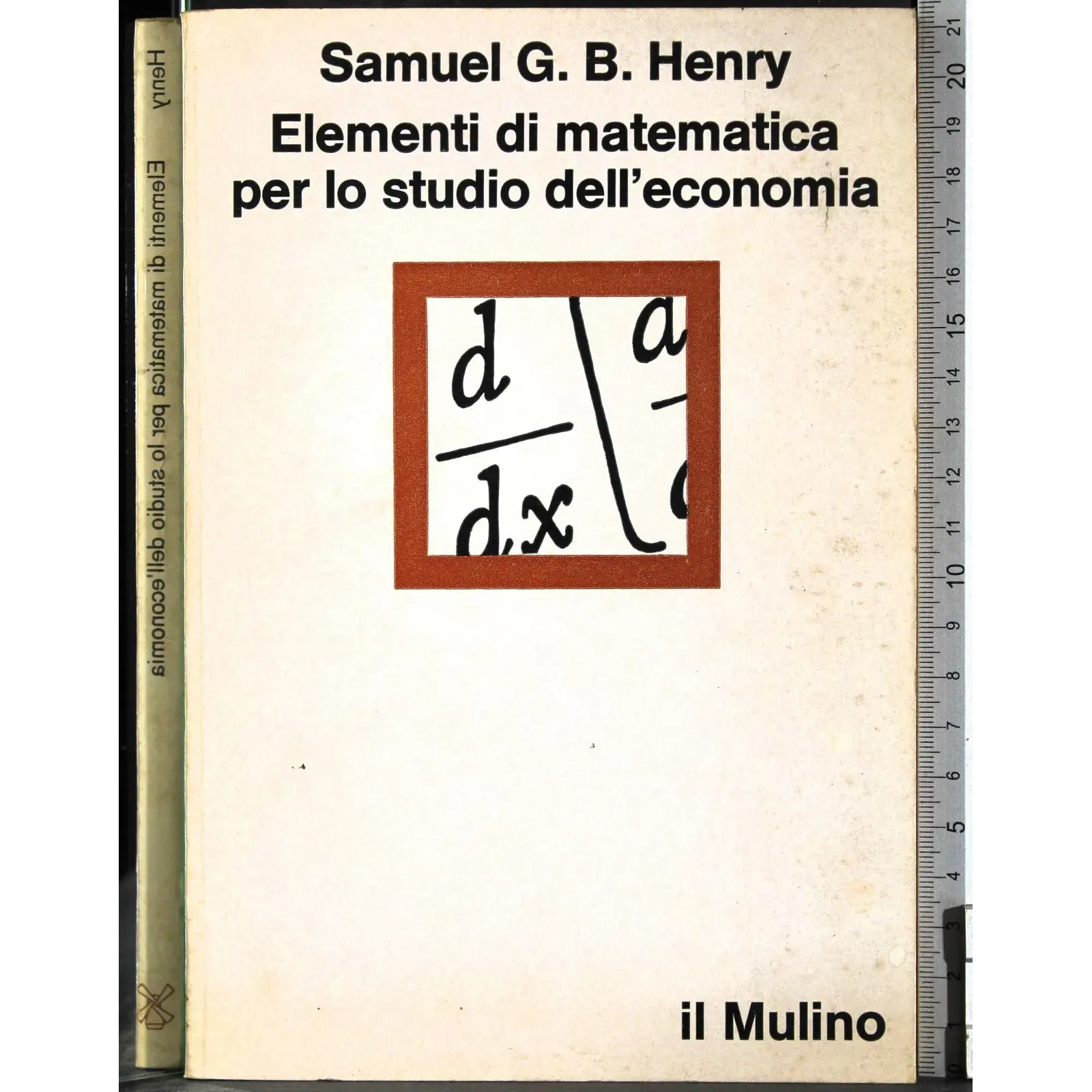 Elementi di matematica per lo studio dell'economia