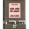 L'Uomo libero 27. Sulla pelle dei popoli