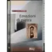 Emozioni di pietra