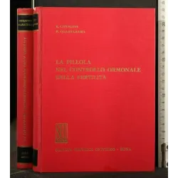 LA PILLOLA NEL CONTROLLO ORMONALE DELLA FERTILITA'