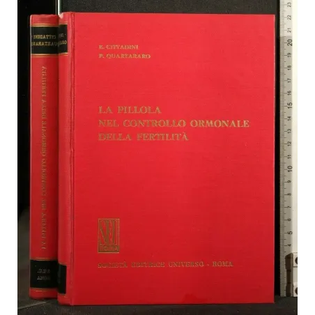 LA PILLOLA NEL CONTROLLO ORMONALE DELLA FERTILITA'