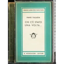 Chi c'è stato una volta