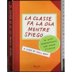 La classe fa la ola mentre spiego