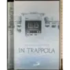 In trappola