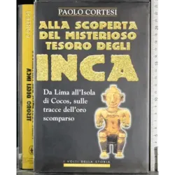 Alla scoperta del misterioso tesoro degli INCA