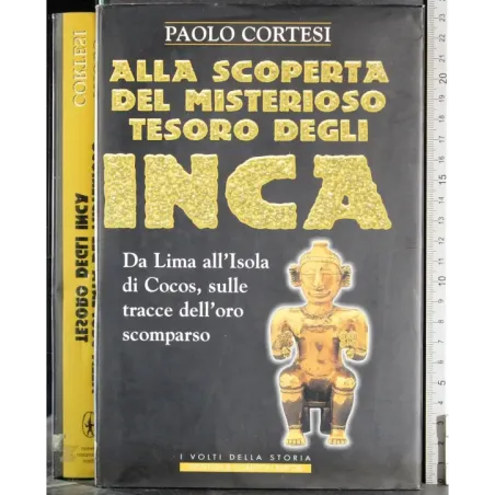 Alla scoperta del misterioso tesoro degli INCA