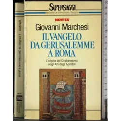 Il Vangelo da Gerusalemme a Roma