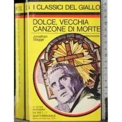 Dolce, vecchia canzone di morte