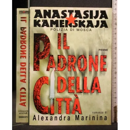 ANASTASIJA KAMENSKAJA POLIZIA DI MOSCA IL PADRONE DELLA CITTA'