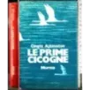 Le prime cicogne