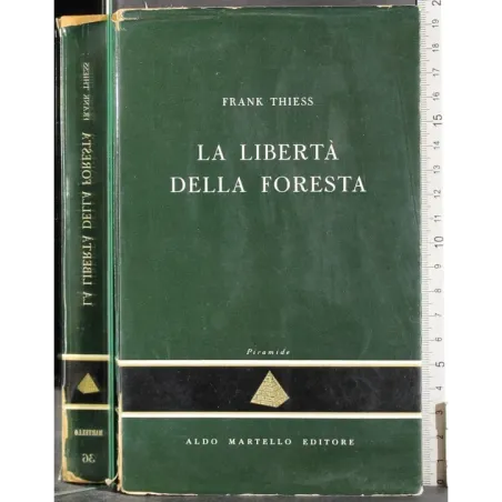 La libertà della foresta