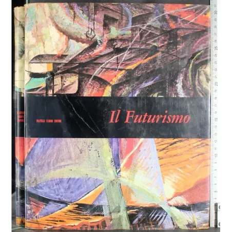 Mensili d'arte 39. Il futurismo