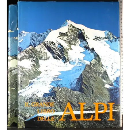 Il grande libro delle Alpi
