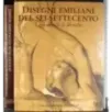 Disegni emiliani del sei-settecento